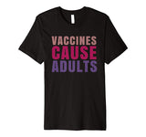 Cool Vaccines Cause Adults Retro Funny Science Men's T-Shirt Black