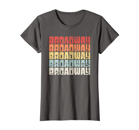 Funny Retro Broadway Musical Theater Women's T-Shirt Asphalt