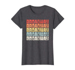 Funny Retro Broadway Musical Theater Women's T-Shirt Dark Heather