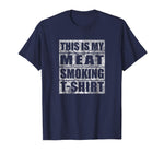 Funny Funny Gift Bbq Smoker Retro Tee My Meat Smoking Men's T-Shirt Navy