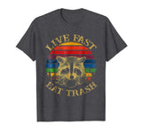 Hot Live Fast Eat Trash Racoon Animal Retro Vintage Men's T-Shirt Dark Heather