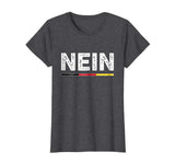 Cool Nein German No Saying Funny Germany Vintage Tee Gift Women's T-Shirt Dark Heather